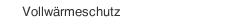 Vollwärmeschutz 